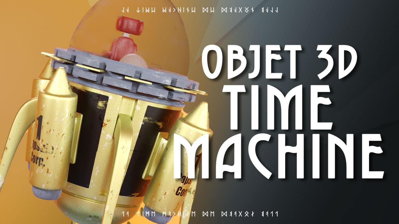Miniature - Objet 3D Time Machine